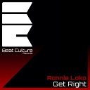 Ronnie Loko - Get Right Dub Mix