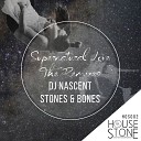DJ Nascent Stones Bones - Supernatural Epitome Resound Afro Bless