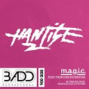 Hantise feat Princess Superstar - M A G I C Brashlee Remix