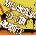 La Melancolia de Don Quijote - Degollad s