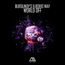 Burgundy s Boris Way - World Off Radio Edit