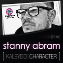 Stanny Abram - The Way You Make Me Feel Original Mix