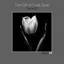 Tom Eirh Frank Savio - Sundays Original Mix