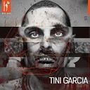 Tini Garcia - The Trip Original Mix
