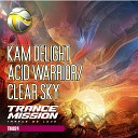 Kam Delight - Clear Sky Original Mix