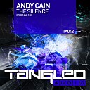Andy Cain - The Silence Original Mix