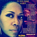 Faith Howard - I Have The Faith DJ Big Dose Extended Mustard Seed…