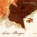Lino Borges - Todo Aquel Ayer