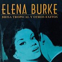 Elena Burke - Brisa Tropical