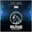 MAN REDD - ORA Original Mix