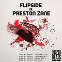 Flipside Preston Zane - Freaks Original Mix