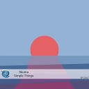 Skuma - Simple Things Original Mix