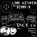 Lina Respen Benn X - Dice Maharti Remix