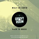 Willy De Loren - Back To House Original Mix