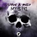 Viceus Enzo - Mystic Original Mix