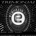 Tremonjai - Bass (Original Mix)