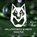 Hellomonkey HiBoo - Waterfall Original Mix