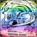 Eufeion - Burning Desire Extended Mix