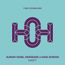 Sunday Noise Morsense Kane Sonder - Nasty Original Mix