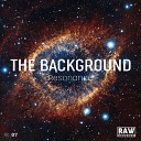 The Background - Resonance Original Mix