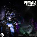 Pomella - Get On Original Mix
