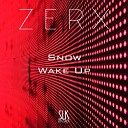 Zerx - Snow Original Mix