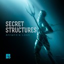 Secret Structures - Forgive Me Original Mix