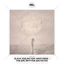 Elis M Feeling feat Mary Irene feat Mary… - The Girl with the Sun Tattoo