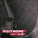 KILLY MONK - Семь