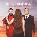 Dill feat David Divad - Любимая моя