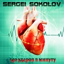 SERGEI SOKOLOV - 140 УДАРОВ В МИНУТУ