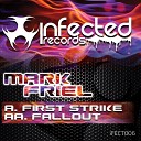Mark Friel - Fallout Original Mix