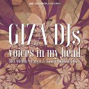 Giza Djs - Voices In My Head Original Mix