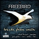 FreeBird feat Albert Tempel - No Place For Me Original Mix