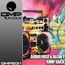 Audio Hedz Allan E - Jump Back Original Mix