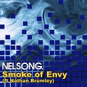 Nelson G feat Nathan Brumley - Smoke of Envy Original Mix