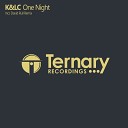 K LC - One Night Original Mix