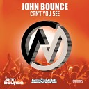John Bounce - Cant You 5ee Radio Deep Edit Mix