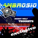 Johnny Wolf - Thoughts Original Mix