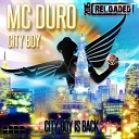 MC Duro - City Boy Reloaded 2015 Extended Version