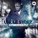 Uncle Sydez - Touch That Original Mix