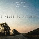 Leonid Orlov feat Siren Williams - 7 Miles To Anywhere
