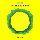 Bolier - Theme In C Sharp Minor Original Mix