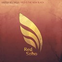 Hazem Beltagui - Red Is The New Black Original Mix