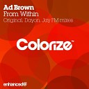 Ad Brown - From Within Dayon Remix