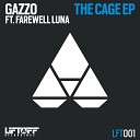 Gazzo - Cage Original Mix
