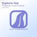 Euphoric Feel - Timeless Original Mix