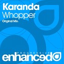 Karanda - Whopper Original Mix