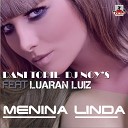 Dani Toril Dj Noy s feat Luaran Luiz - Menina Linda Extended Mix