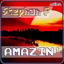Stephan F - Amazin Bunchk Remix